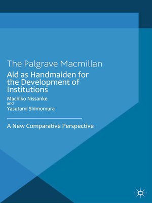 cover image of Aid as Handmaiden for the Development of Institutions